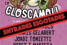 S'esgoten les 1.800 entrades de la 2a edició de Lo Closcamoll en només dues setmanes