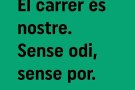 El carrer és nostre