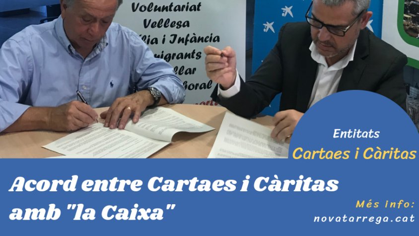Cartaes i Càritas signen un acord amb la Fundació "la Caixa"