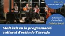 Fem balanç de la programació d'estiu a Tàrrega a 'Crònica Local'