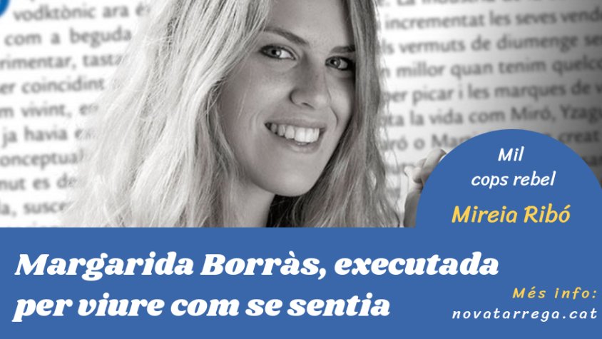 Mireia Ribó dedica el 'Mil cops rebel' a Margarida Borràs