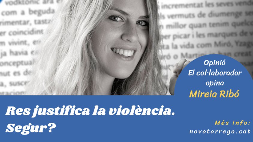 Mireia Ribó reflexiona entorn del concepte violència, a 'Opinió'