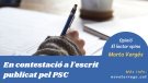 Una lectora respon el PSC, a 'Opinió'