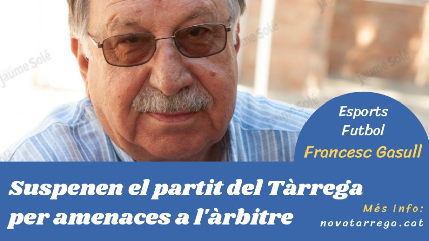 Francesc Gasull relata la polèmica del darrer partit de la UE Tàrrega a 'Esports'