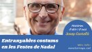Josep Castellà ens parla de tradicions nadalenques