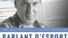 Jordi Salla parla d'esport amb Josep Ramon Sanahuja