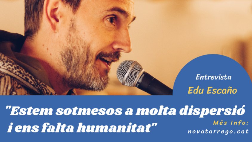 Entrevistem el músic Edu Escaño