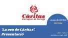 Càritas ens explica quina serà la finalitat del seu espai a 'Nova Tàrrega'