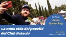 Jaume Ramon Roig parla del pavelló del Club Natació
