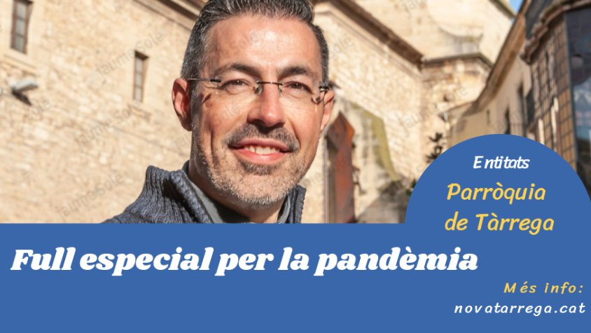 El rector de Tàrrega envia un missatge als fidels