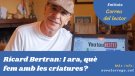 El mestre Ricard Bertran ens fa unes quantes recomanacions per a la canalla