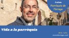Les novetats 'online' de la Parròquia de Tàrrega, a 'Entitats'