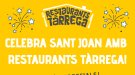 Restaurants Tàrrega ofereix el darrer servei per Sant Joan coincidint amb la fi del confinament