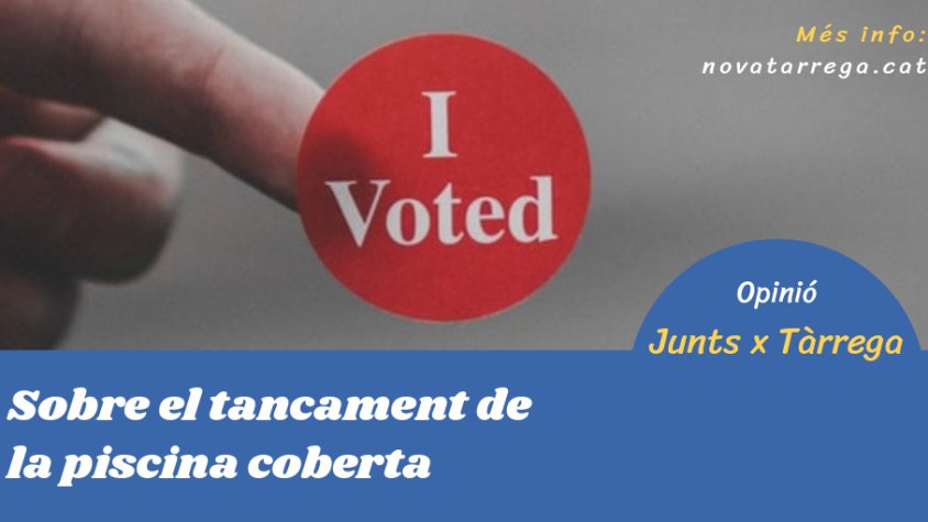Junts per Tàrrega exposa per què les obres de la piscina coberta ja podrien estar encarrilades