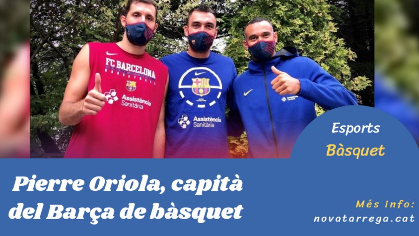 Parlem del fet que Pierre Oriola sigui el nou capità del Barça de bàsquet