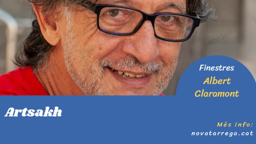 Albert Claramont ens transporta fins a Armènia a 'Finestres'