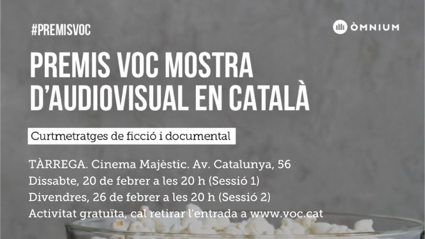 Els Premis VOC arriben als Cinemes Majèstic de Tàrrega els dies 20 i 26 de febrer