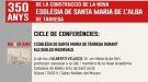 Tàrrega dedica un cicle de conferències a l’església de Santa Maria de l’Alba