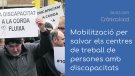La mobilització dels Centres Especials de Treball i la renúncia del rector investigat per pederàstia, a 'Crònica'