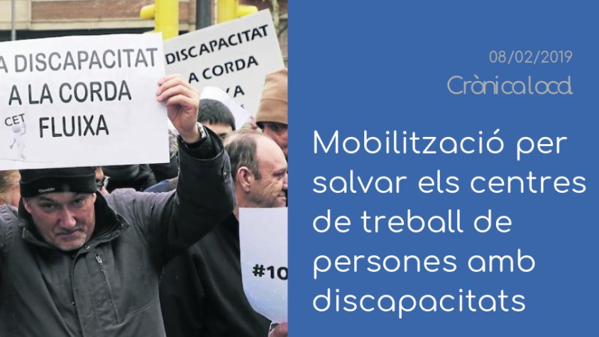 La mobilització dels Centres Especials de Treball i la renúncia del rector investigat per pederàstia, a 'Crònica'