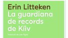 La guardiana dels records de Kíiv
