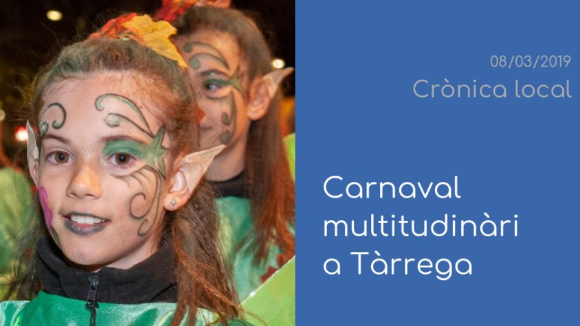 Obrim 'Crònica Local' amb l'èxit del Carnaval