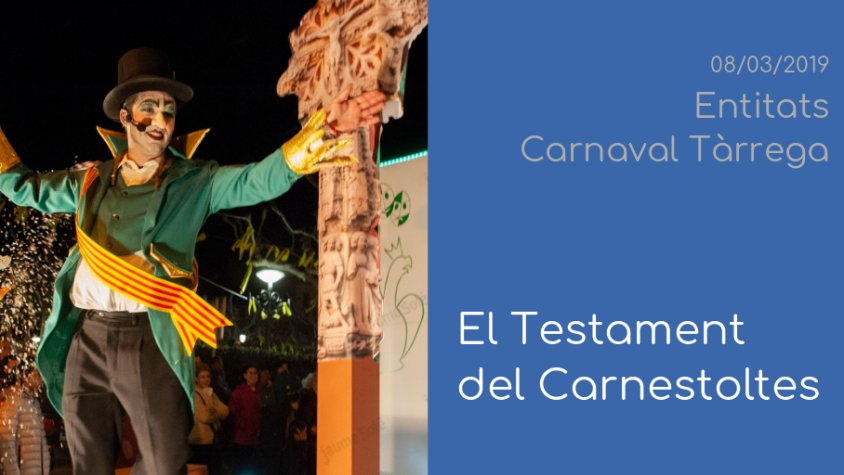 El Discurs i el Testament de Lo Rei Carnestoltes, a 'Entitats'