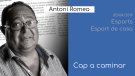 Antonio Romeo ens convida a tots a caminar a 'Esports'
