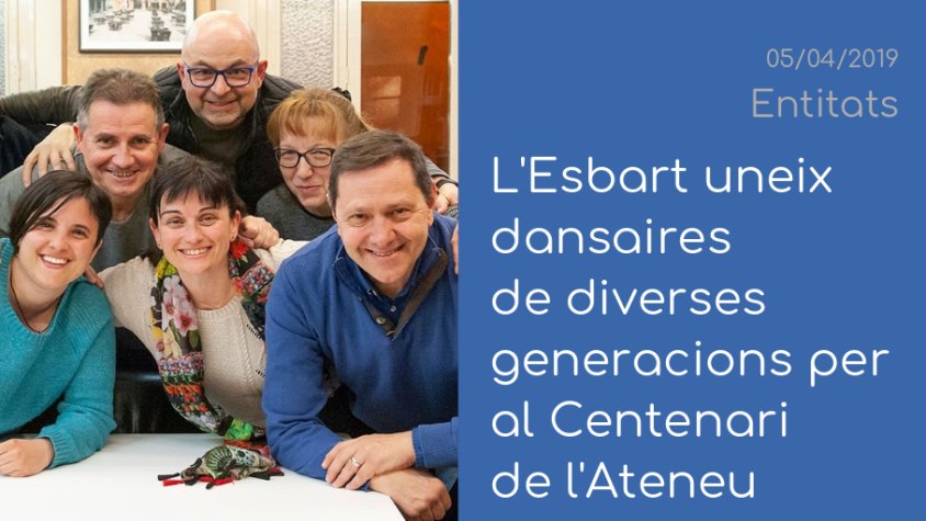 L'Ateneu, l'ANC, l'Esbart o la BAT, aquesta setmana a 'Entitats'