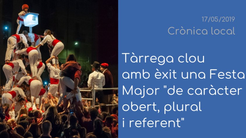 Fem balanç de la Festa Major de Tàrrega a 'Crònica Local'