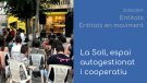 Descobrim La Soll a 'Les entitats en moviment'