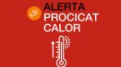 Activada l'alerta del pla PROCICAT per les altes temperatures previstes els propers tres dies