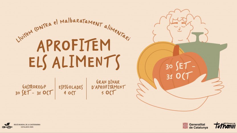 Campanya 'Aprofitem els Aliments', iniciativa impulsada pel Departament d’Agricultura, Ramaderia, Pesca i Alimentació per reduir el malbaratament alimentari