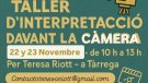 Teresa Riott porta a Tàrrega un taller d’interpretació davant la càmera els dies 22 i 23 de novembre
