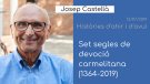 Josep Castellà dedica l'Històries d'ahir i d'avui' a les festes del Carme